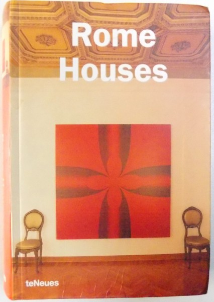 ROME HOUSES by PACO ASENSIO , EDITIE IN GERMANA - ENGLEZA  -ITALIANA - SPANIOLA , 2003