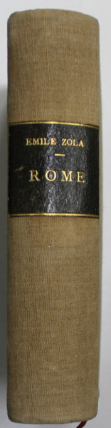 ROME par EMILE ZOLA , 1896