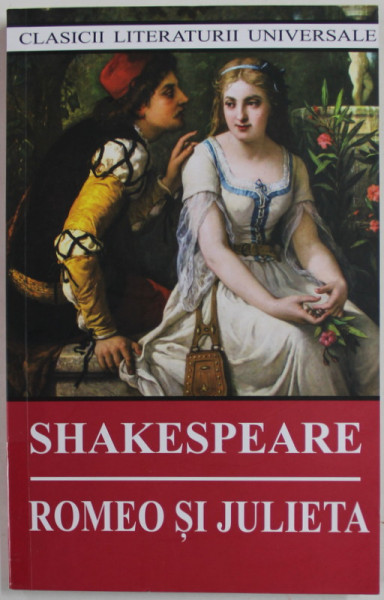 ROMEO SI JULIETA de WILLIAM SHAKESPEARE , 2022 , COTOR LIPIT CU SCOTCH