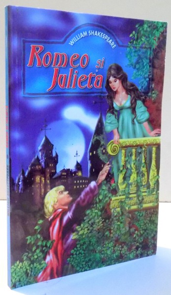 ROMEO SI JULIETA de WILLIAM SHAKESPEARE