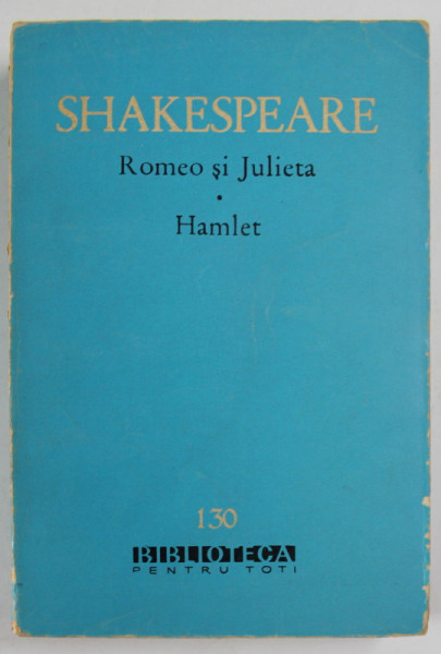 ROMEO SI JULIETA , HAMLET de SHAKESPEARE , 1962
