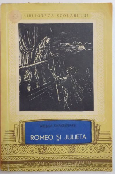 WILLIAM SHAKESPEARE - ROMEO SI JULIETA  , 1976