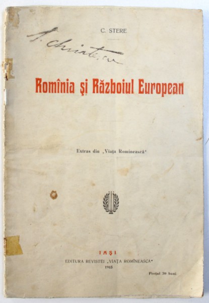 ROMINIA SI RAZBOIUL EUROPEAN de C. STERE , 1915