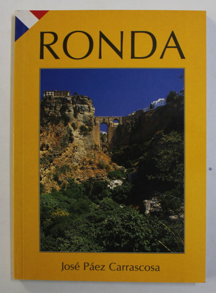 RONDA par JOSE PAEZ  CARRASCOSA , 2003