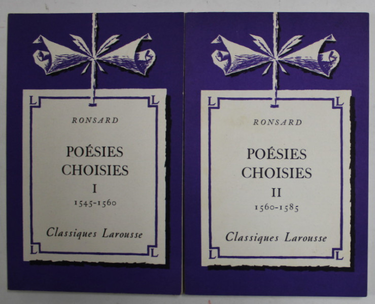 RONSARD - POESIES CHOISIES , 2 VOLUMES , notes  par PAUL MAURY , 1934