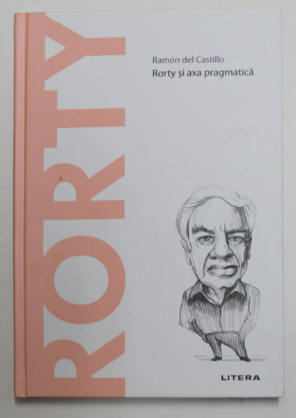 RORTY - RORTY SI AXA PRAGMATICA de RAMON DEL CASTILLO , 2022