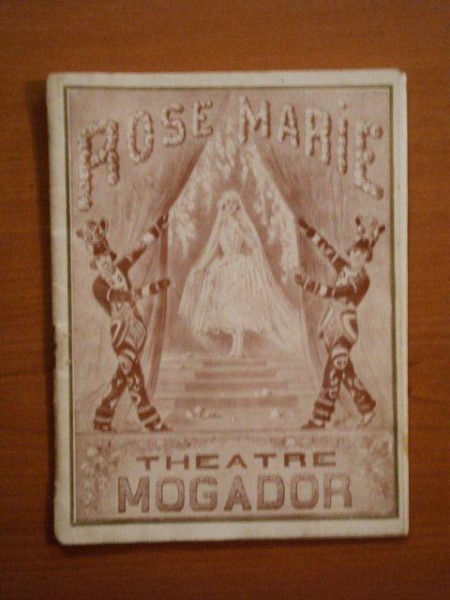 ROSE MARIE- THEATRE MOGADOR