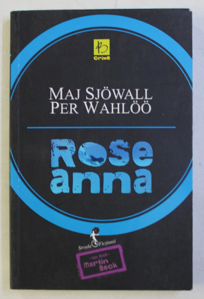 ROSEANNA de MAJ SJOWALL si PER WAHLOO , 2013