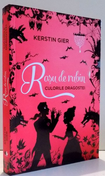 ROSU DE RUBIN, CULORILE DRAGOSTEI de KRISTIN GIER,