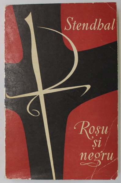 ROSU SI NEGRU, CRONICA ANULUI 1830 de STENDHAL, 1971