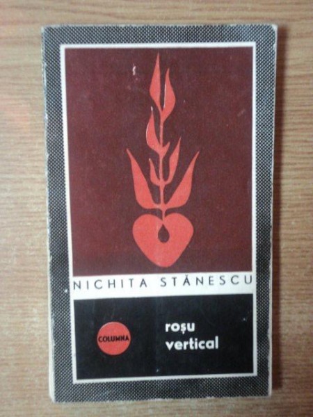 ROSU VERTICAL de NICHITA STANESCU , 1967