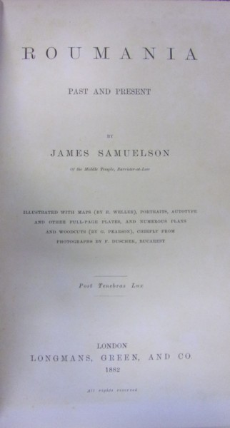 ROUMANIA . PAST AND PRESENT by JAMES SAMUELSON (1882)