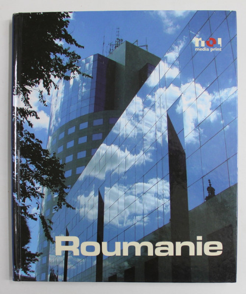 ROUMANIE , ALBUM DE FOTOGRAFIE ,  PREZENTARE TURISTICA , TEXT IN LIMBA FRANCEZA , de DIANE CHESNAIS , 2007