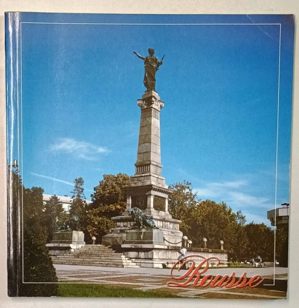 ROUSSE , ALBUM DE PREZENTARE , TEXT IN BULGARA , GERMANA , ENGLEZA , 2000