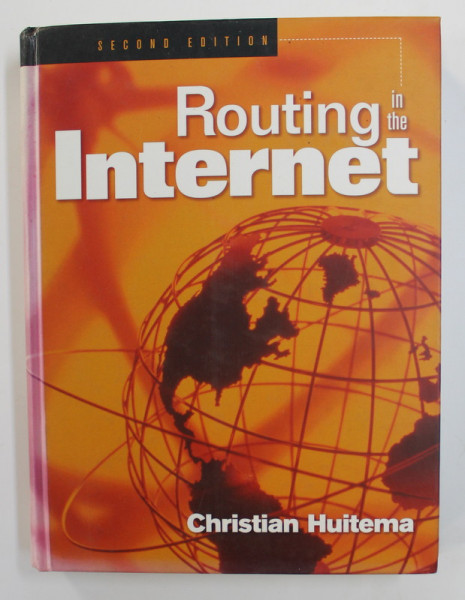 ROUTING IN THE INTERNET by CHRISTIAN HUITEMA , 2000