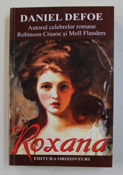 ROXANA , AMANTA NOROCOASA  de DANIEL DEFOE , 2020