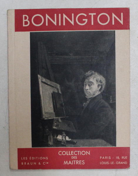 R.P. BONIGTON 1802 - 1828 par MAURICE GOBIN , 1943