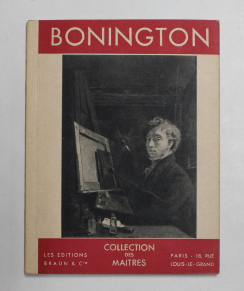 R.P. BONINGTON 1802 - 1828 par MAURICE GOBIN , EDITIE INTERBELICA
