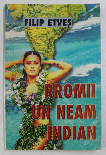 RROMII - UN NEAM INDIAN de FILIP ETVES , 2000