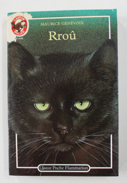 RROU par MAURICE GENEVOIX , 1981