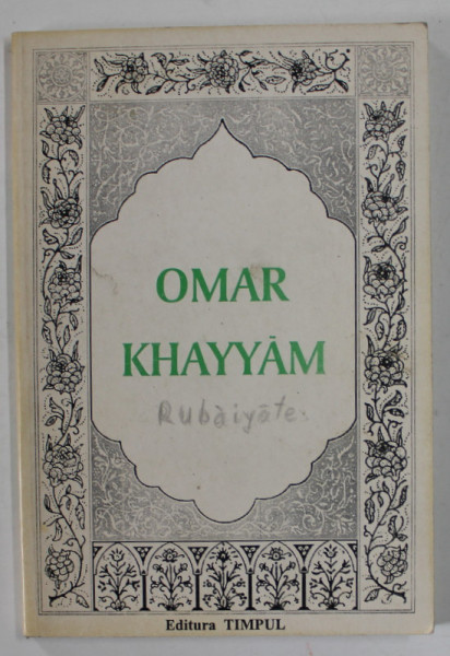 RUBAIYATELE LUI OMAR KHAYYAM , 1995