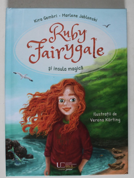 RUBY FAIRYGALE SI INSULA MAGICA de MARLENE JABLONSKI , ilustratii de VEREMA KORTING , 2023