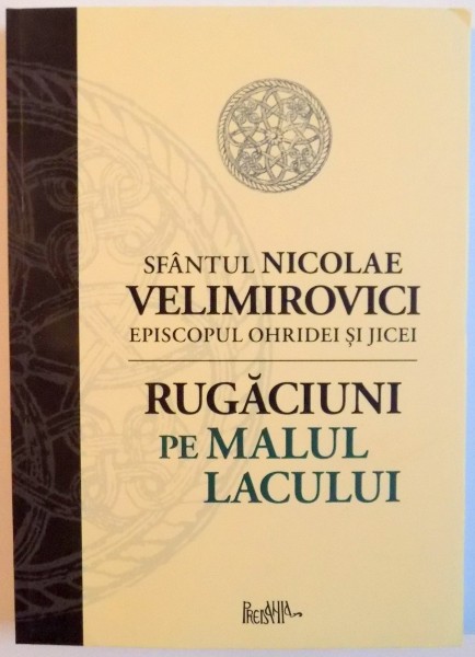 RUGACIUNI PE MALUL LACULUI , 2014