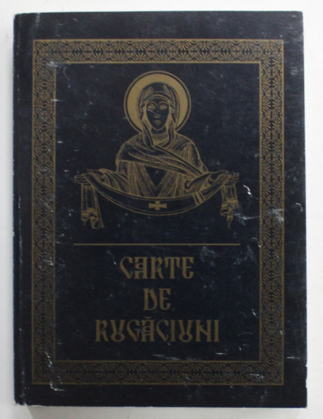 RUGACIUNI SI INVATATURI DE CREDINTA ORTODOXA , 1998