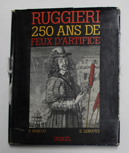 RUGGIERI 250 AND DE FEUX D 'ARTIFICE par P. BRACCO et E. LEBOVICI , 1988