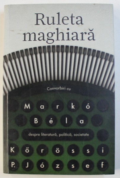 RULETA MAGHIARA de KOROSSI P. JOZSEF , 2014