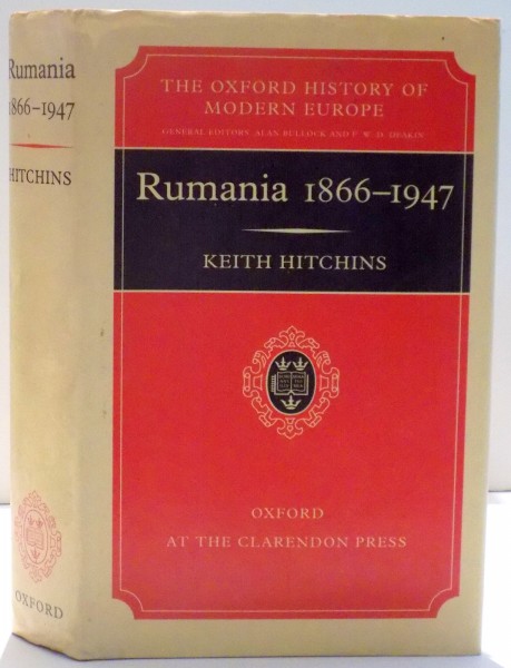 RUMANIA 1866 - 1947 de KEITH HITCHINS , 1994