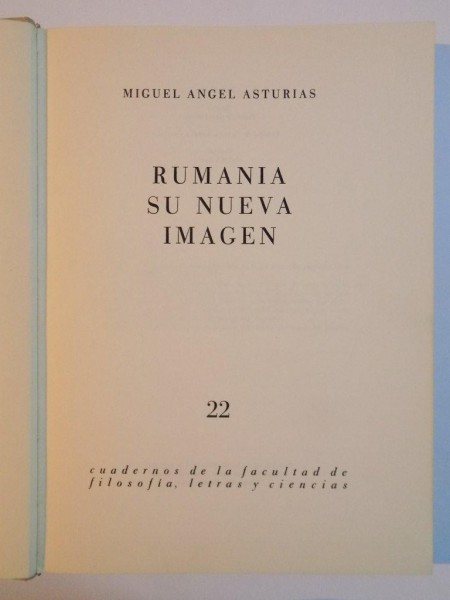 RUMANIA SU NUEVA IMAGEN de MIGUEL ANGEL ASTURIAS , 1964