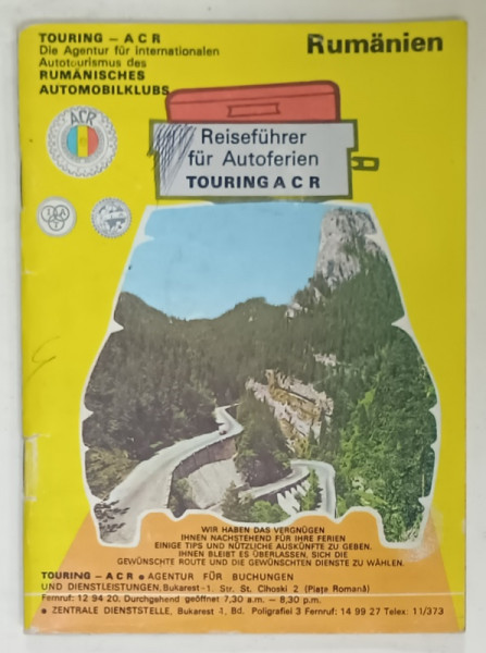 RUMANIEN , REISEFUHRER FUR AUTOFERIEN ( ROMANIA , GHID PENTRU VACANTE IN AUTOMOBIL ) , TEXT IN LIMBA GERMANA , 1982