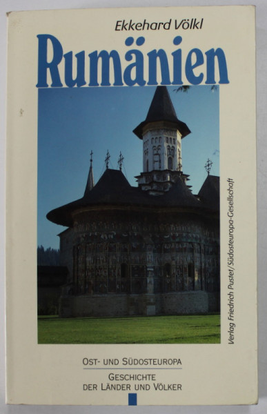 RUMANIEN VOM . 19 JAHRHUNDERT BIS IN DIE GEGENWART von EKKEHARD VOLKL , 1995