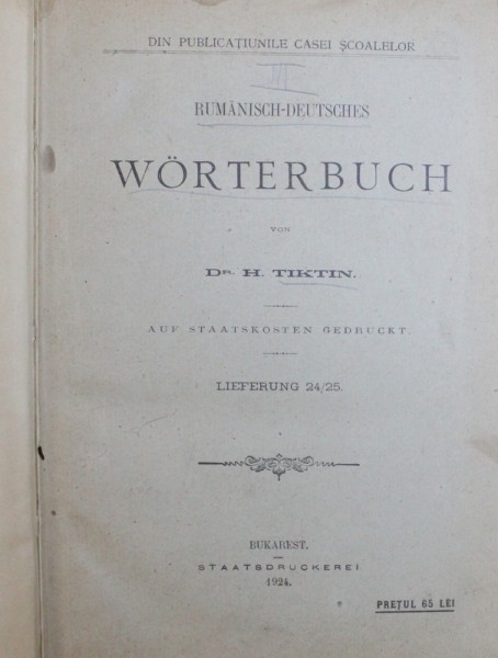 RUMANISCH  - DEUTSCHES WORTERBUCH von H. TIKTIN . BAND III - S - Z , 1924