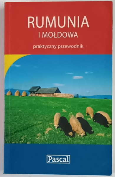 RUMUNIA I MOLDOWA , PRAKTYCZNY PRZEWODNIK z WITOLD KORSAK a JACEK TOKARSKI , 2005