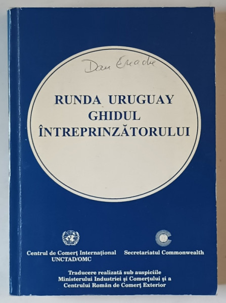 RUNDA URUGUAY , GHIDUL INTREPRINZATORULUI , 1997
