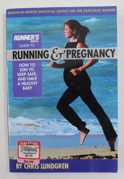 RUNNING AND PREGNANCY by CHRIS LUNDGREN , 2003