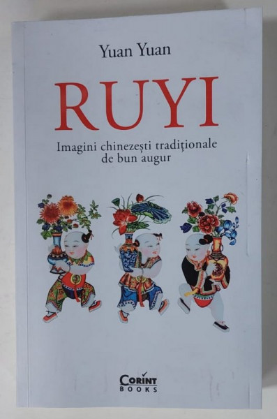 RUYI , IMAGINI CHINEZESTI TRADITIONALE DE BUN AUGUR de YUAN YUAN , 2023 * MICI DEFECTE
