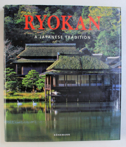 RYOKAN - A JAPANESE TRADITION by  GABRIELE FAHR - BECKER , 2005