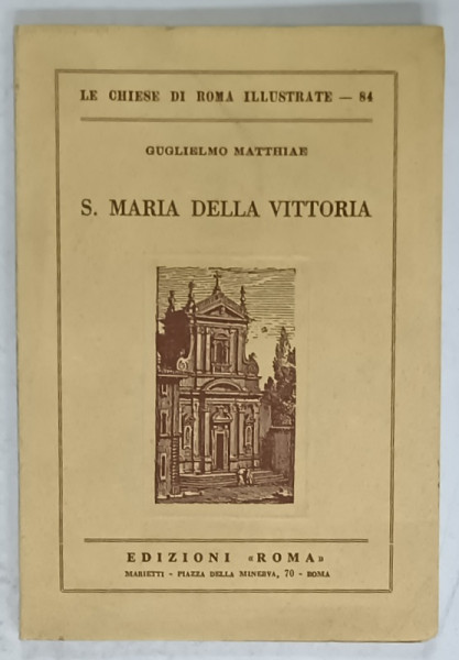 S. MARIA DELLA VITTORIA di GUGLIELMO MATTHIAE , 1965
