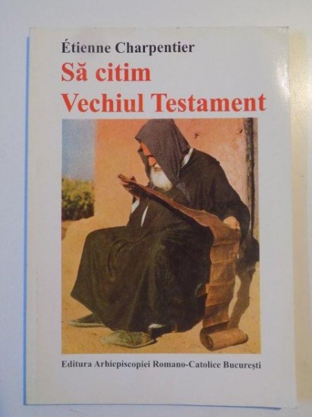 SA CITIM VECHIUL TESTAMENT de ETIENNE CHARPENTIER 1998