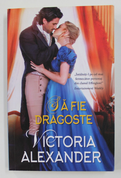 SA FIE DRAGOSTE de VICTORIA ALEXANDER , 2020