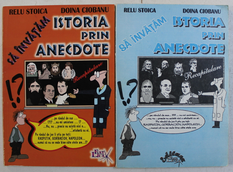SA INVATAM ISTORIA PRIN ANECDOTE de RELU STOICA si DOINA CIOBANU