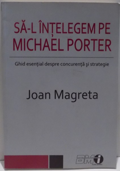 SA-L INTELEGEM PE MICHAEL PORTER de JOAN MAGRETTA , 2013