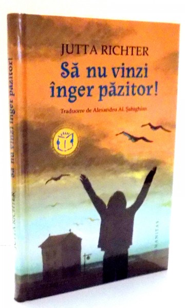 SA NU VINZI INGER PAZITOR! de JUTTA RICHTER , 2001