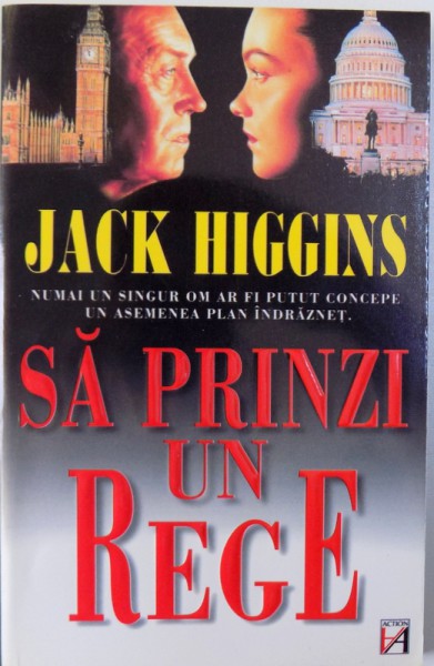 SA PRINZI UN REGE de JACK HIGGINS