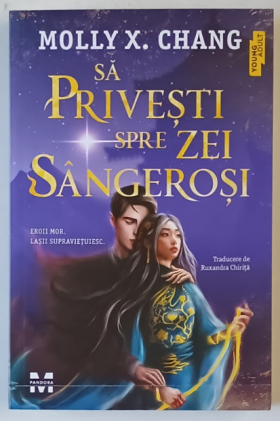 SA PRIVESTI SPRE ZEI SANGEROSI de MOLLY X. CHANG , 2025