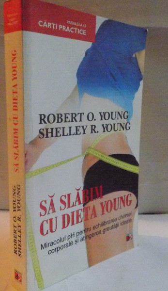 SA SLABIM CU DIETA YOUNG , 2011