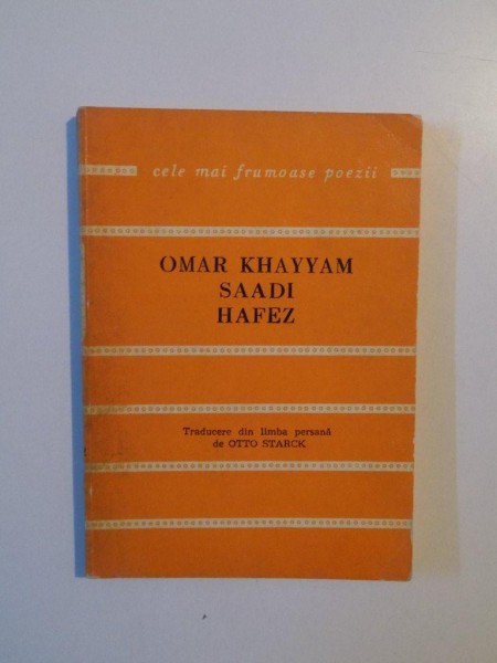 SAADI , HAFEZ de OMAR KHAYYAM , CATRENE PERSANE (ROBAIAT) , 1974